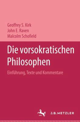 Die Vorsokratischen Philosophen: Einf?hrung, Te... [German] 3476009599 Book Cover