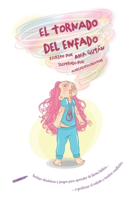 El tornado del enfado [Spanish] 8409528908 Book Cover