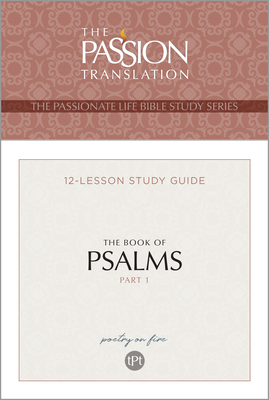Tpt the Book of Psalms--Part 1: 12-Lesson Study... 1424564417 Book Cover