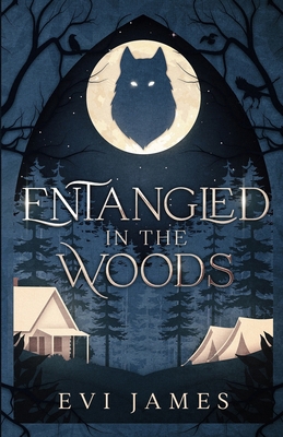 Entangled in the Woods B0DGLR2VFX Book Cover