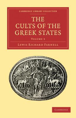 The Cults of the Greek States 110801545X Book Cover