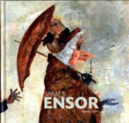 James Ensor: Paintings and Drawings From the Co... 9085864704 Book Cover