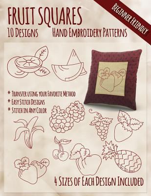 Fruit Squares Hand Embroidery Patterns 1530788641 Book Cover