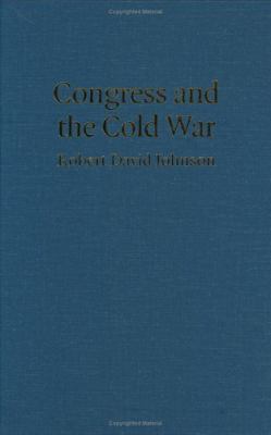 Congress and the Cold War B007YZWF3E Book Cover