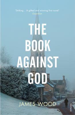 The Book Against God 0099453576 Book Cover