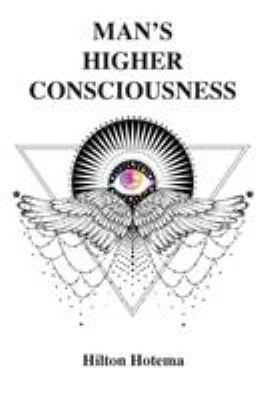 Man's Higher Consciousness 1585093955 Book Cover