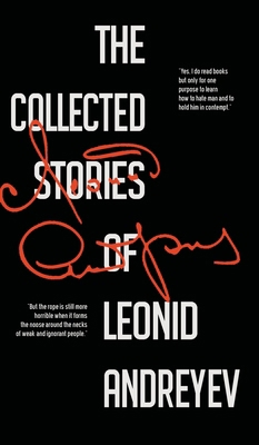 The Collected Stories of Leonid Andreyev 9370489568 Book Cover