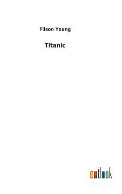 Titanic 3732620212 Book Cover