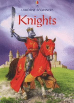 Knights (Usborne Beginners) 0746063393 Book Cover