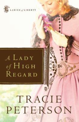 A Lady of High Regard [Large Print] 0764204025 Book Cover