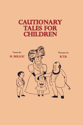 Cautionary Tales for Children 1789431565 Book Cover