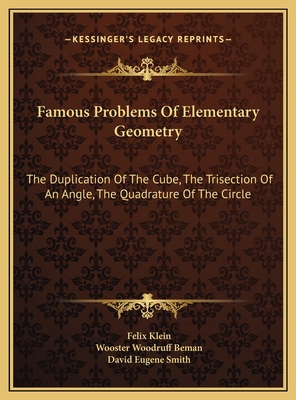Famous Problems Of Elementary Geometry: The Dup... 1169689590 Book Cover