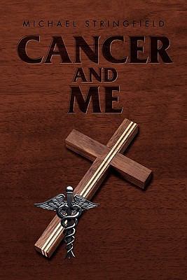 Cancer and Me 1462890148 Book Cover