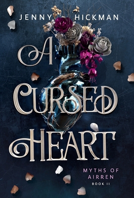 A Cursed Heart 1953238637 Book Cover