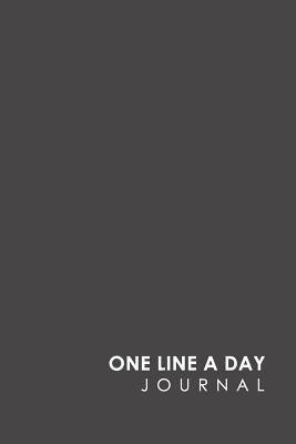 One Line A Day Journal: 5 Year Daily Journal, F... 1717432360 Book Cover