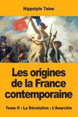 Les origines de la France contemporaine: Tome I... [French] 2379760098 Book Cover