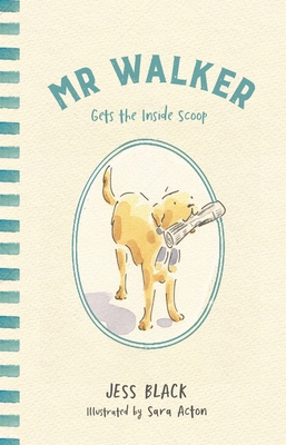 MR Walker Gets the Inside Scoop 0143793098 Book Cover
