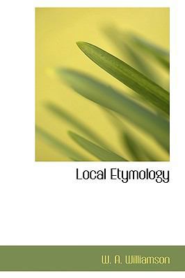 Local Etymology 0554493551 Book Cover