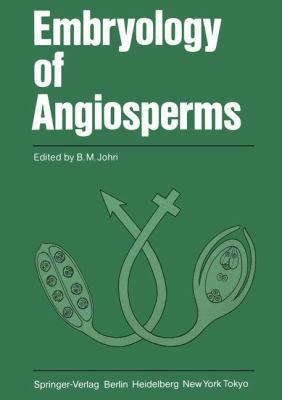 Embryology of Angiosperms 3642693040 Book Cover