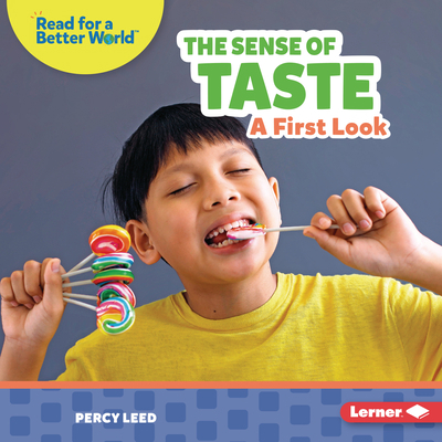 The Sense of Taste: A First Look 1728459192 Book Cover