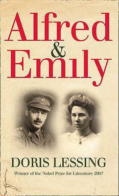 Alfred and Emily. Doris Lessing 0007282702 Book Cover