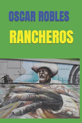 Rancheros [Spanish] B0DDJ9QNLS Book Cover