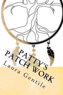 Patty's Patch Work 154536835X Book Cover