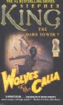 The Dark Tower V: Wolves of the Calla 0743496574 Book Cover