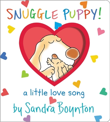 Snuggle Puppy!: Oversized Lap Board Book 1665925027 Book Cover