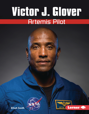 Victor J. Glover: Artemis Pilot B0FCDQ641G Book Cover