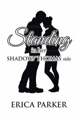 Standing in Her Shadow/ Thomas Side 1984513230 Book Cover