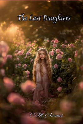 The Last Daughters B0FP1Y45MK Book Cover