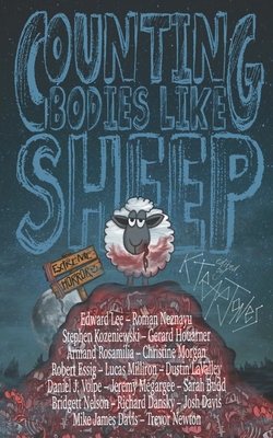 Counting Bodies Like Sheep: Extreme Horror Anth... B09YJ52KMM Book Cover