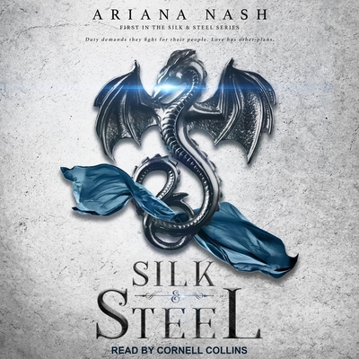 Silk & Steel B08Z2GX5ZD Book Cover