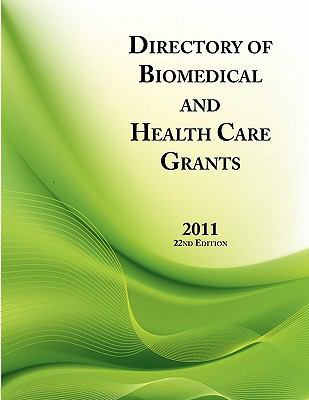 Directory of Biomedical and Health Care Grants ... 0984172599 Book Cover