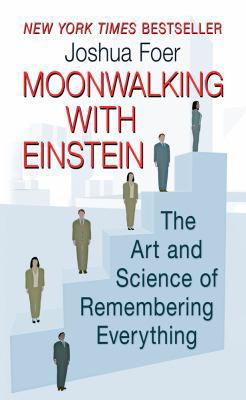 Moonwalking with Einstein: The Art and Science ... [Large Print] 1594135312 Book Cover