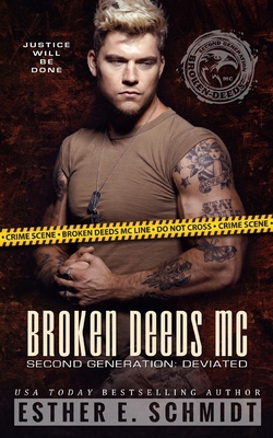 Broken Deeds MC Second Generation: Deviated B0CF48VS21 Book Cover