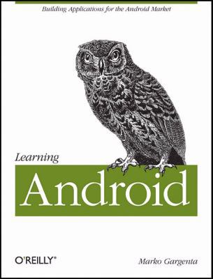 Learning Android 1449390501 Book Cover