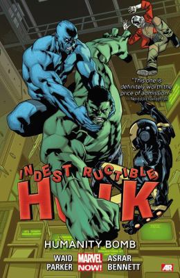 Indestructible Hulk, Volume 4: Humanity Bomb (M... 0785189491 Book Cover