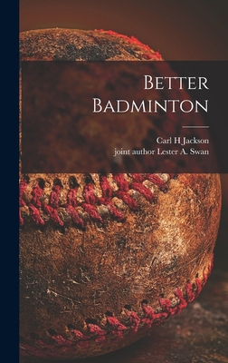 Better Badminton 1014089271 Book Cover