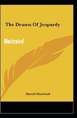 Paperback The Drums of Jeopardy Illustrated Book