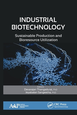 Industrial Biotechnology: Sustainable Productio... 1774635828 Book Cover