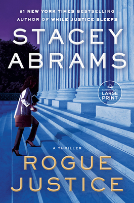 Rogue Justice: A Thriller [Large Print] 0593744225 Book Cover