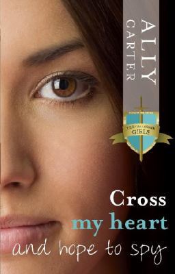 Cross My Heart and Hope to Spy 0734410808 Book Cover