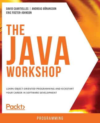 The Java Workshop 1838986693 Book Cover