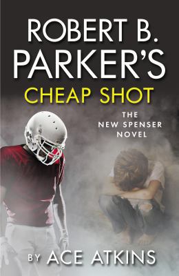 Robert B. Parker's Cheap Shot 1843444496 Book Cover