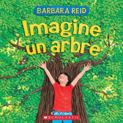 Imagine un arbre [French] 144310762X Book Cover