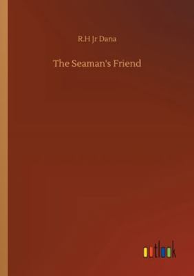 The Seaman's Friend 3752334045 Book Cover