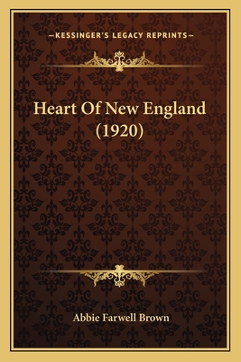 Heart Of New England (1920) 1164121103 Book Cover