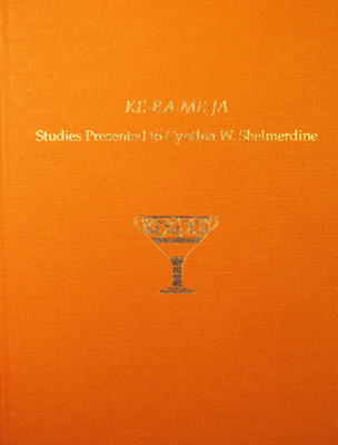 Ke-Ra-Me-Ja: Studies Presented to Cynthia W. Sh... 1931534764 Book Cover
